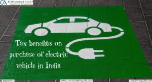Read more about the article Tax benefits on purchase of Electric Vehicle in India