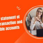 All about statement of financial transaction and reportable accounts