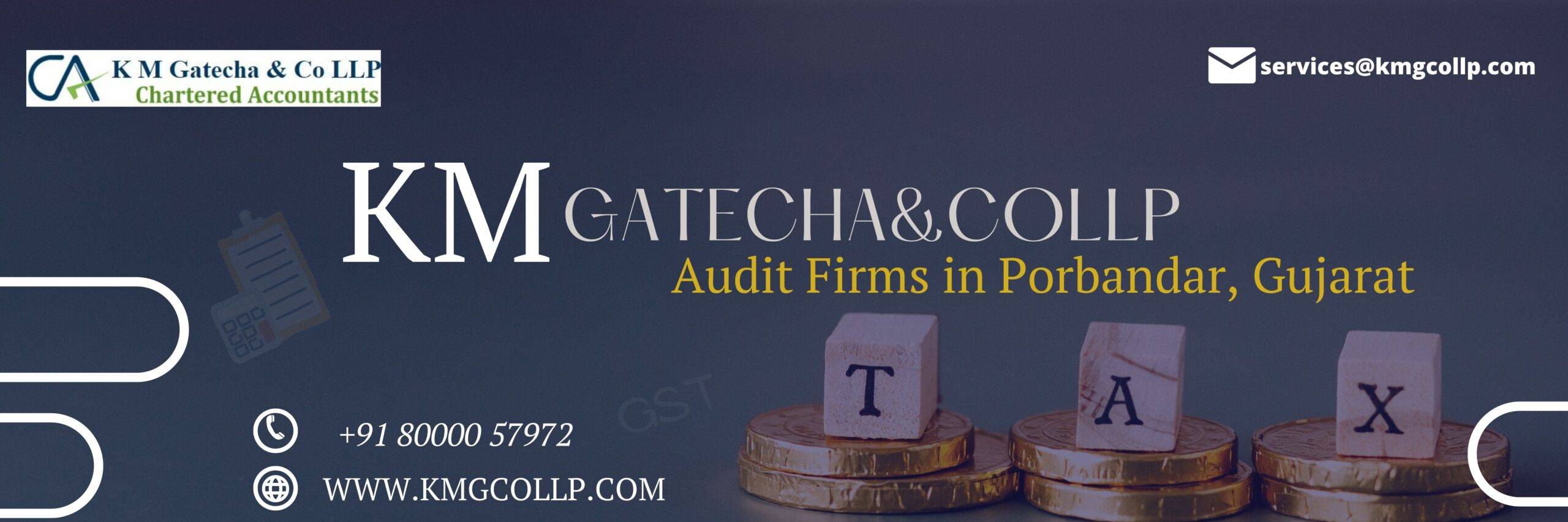 Audit Firms in Porbandar - ITR Filing In Ahmedabad