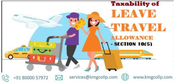 All About Leave Travel Concession Section (LTC/LTA) 10(5) of Income Tax Act