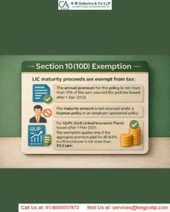 Section 10(10D) Exemption towards amount received under a Life Insurance Policy Section 10(10D) Exemption towards amount received under a Life Insurance Policy