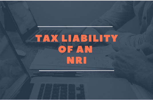 Read more about the article Tax Liability of a NRI