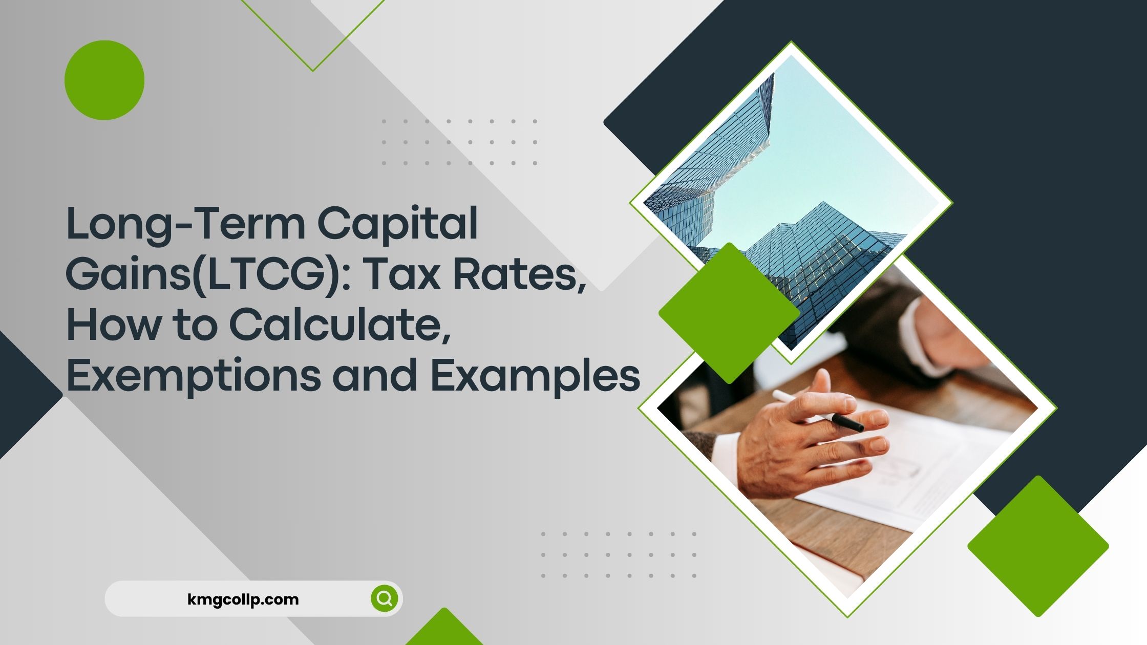 Long-Term Capital Gains(LTCG): Tax Rates, How to Calculate, Exemptions and Examples