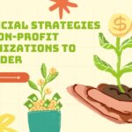 Financial strategies for non-profit organizations to consider