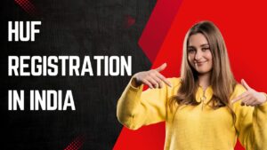 Read more about the article HUF Registration in India