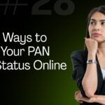 Simple Ways to Check Your PAN Card Status Online