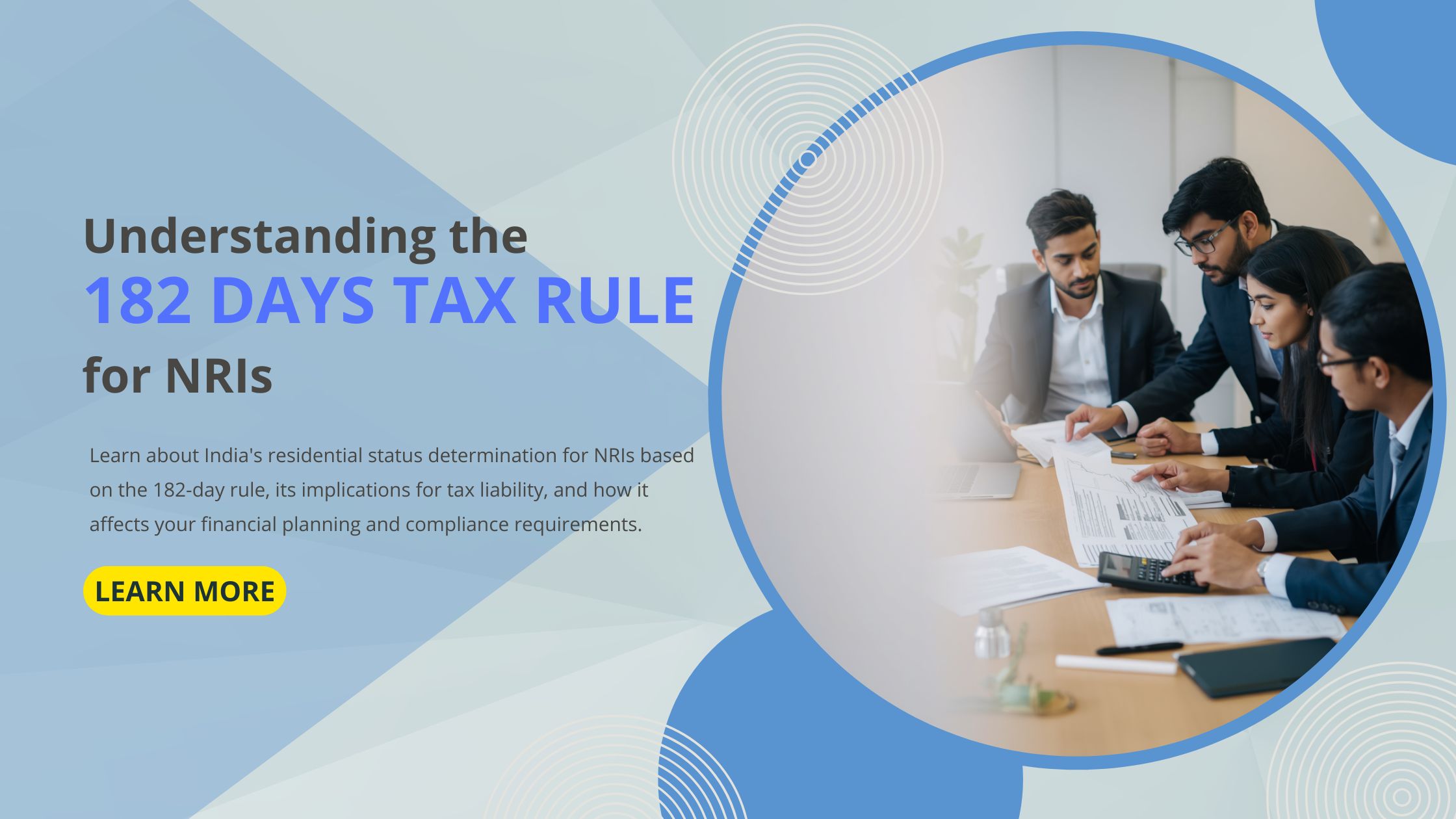 You are currently viewing 182 Days Tax Rule in India for NRIs