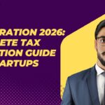80-IAC Registration 2026: Complete Tax Exemption Guide for Startups