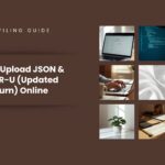 How to Upload JSON & File ITR-U (Updated Return) Online