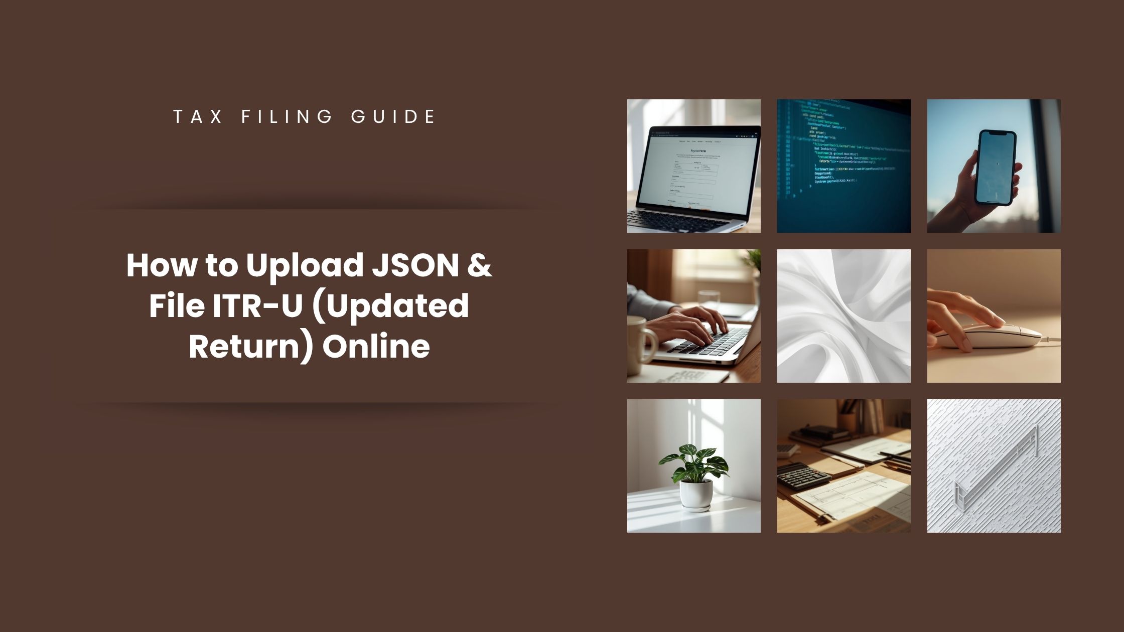 You are currently viewing How to Upload JSON & File ITR-U (Updated Return) Online
