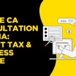 Online CA Consultation in India: Expert Tax & Business Advice