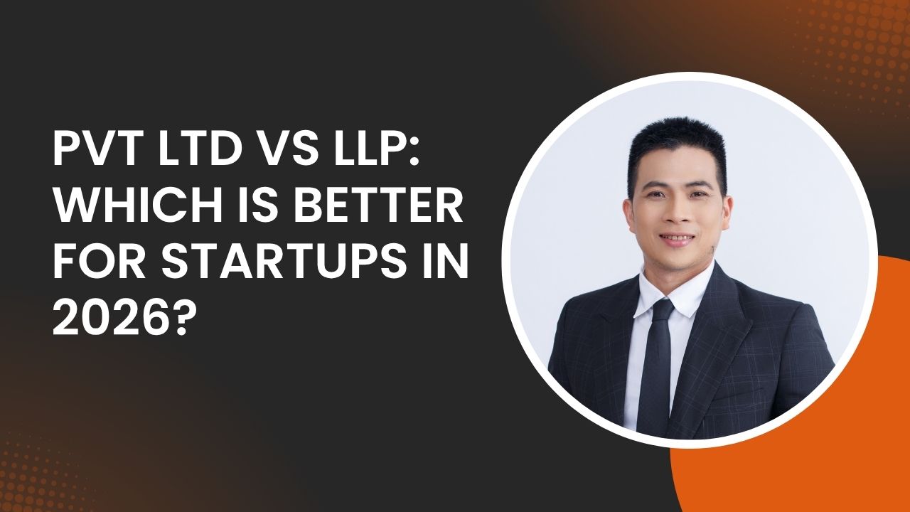 You are currently viewing Pvt Ltd vs LLP: Which Is Better for Startups in 2026?