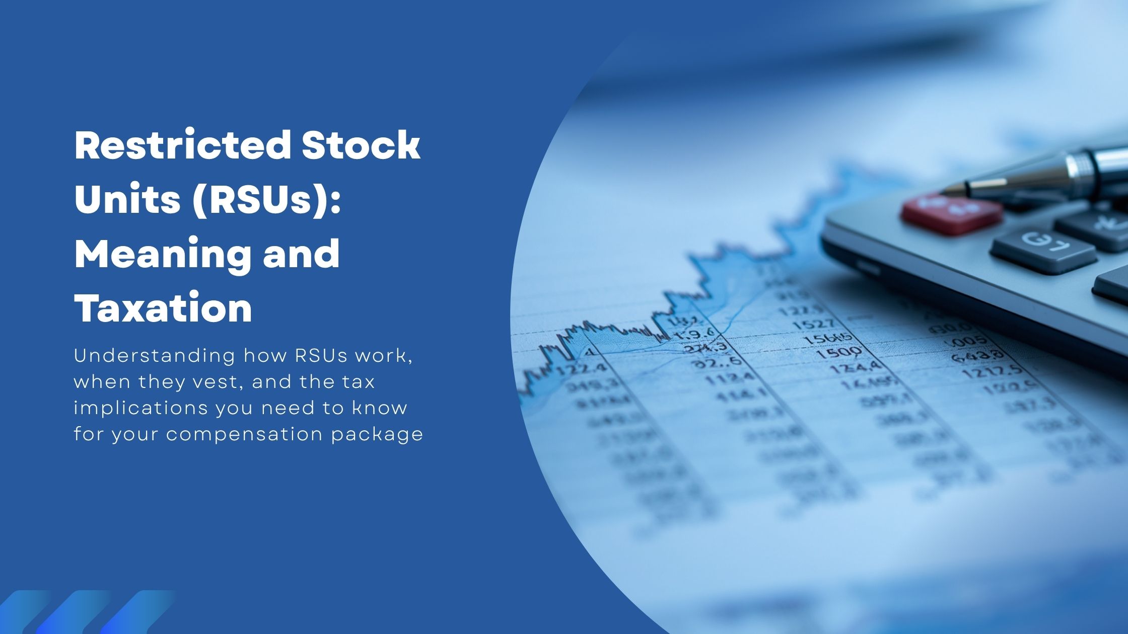 You are currently viewing Restricted Stock Units (RSUs): Meaning and Taxation