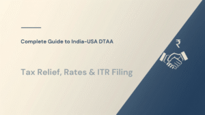 Read more about the article Complete Guide to India-USA DTAA: Tax Relief, Rates & ITR Filing