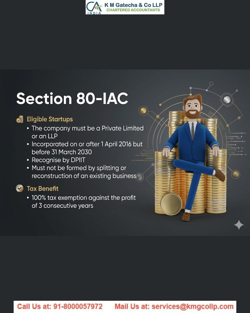 Startup Tax Exemption Under Section 80-IAC of the Income Tax Act, 1961 Startup Tax Exemption Under Section 80-IAC of the Income Tax Act, 1961